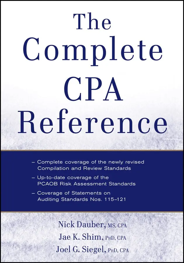 Nick A. Dauber, Jae K. Shim, Joel G. Siegel - Complete CPA Reference. Tillgänglighet: Tillfälligt slut