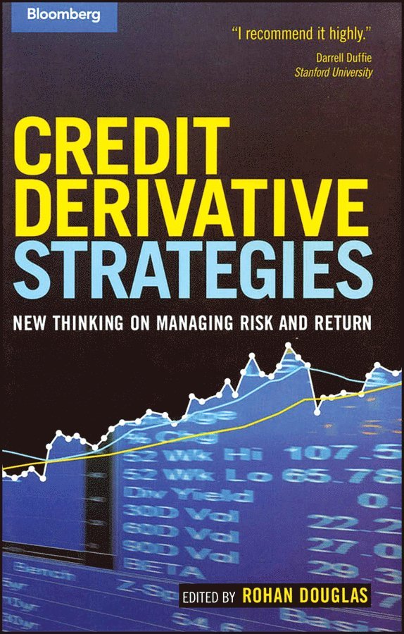 R Douglas - Credit Derivative Strategies – New Thinking on Managing Risk and Return. Tillgänglighet: Tillfälligt slut