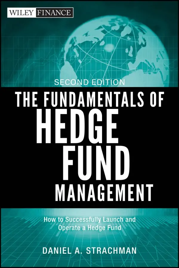 Daniel A. Strachman - Fundamentals of Hedge Fund Management 2e. Tillgänglighet: Tillfälligt slut