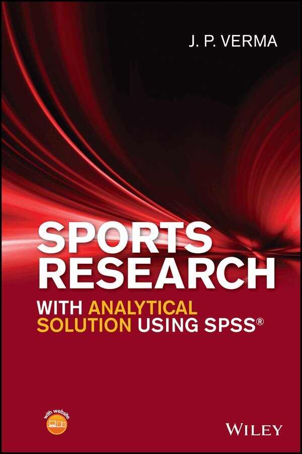 J.P Verma - Sports Research with Analytical Solution using SPSS®. Tillgänglighet: Tillfälligt slut