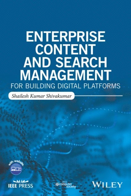 Shailesh Kumar Shivakumar - Enterprise Content and Search Management for Building Digital Platforms, E-bok. Tillgänglighet: Lägg i varukorg