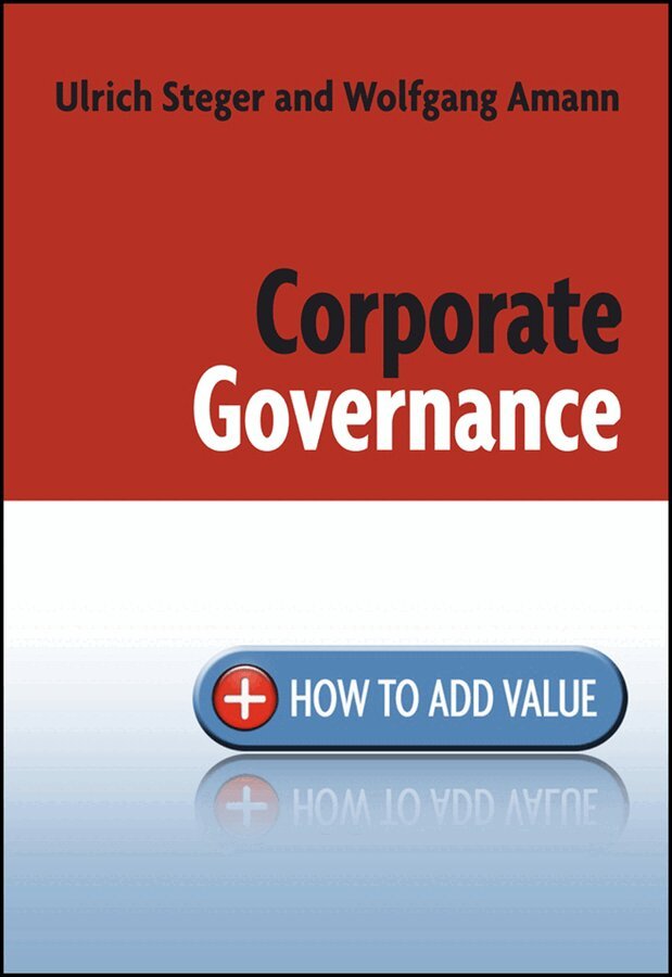 U Steger - Corporate Governance – How to Add Value. Tillgänglighet: Tillfälligt slut