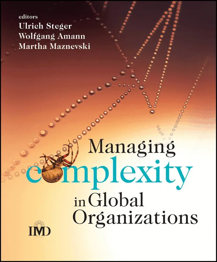 W Amann - Managing Complexity in Global Organizations. Tillgänglighet: Tillfälligt slut