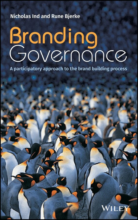 N Ind - Branding Governance – A Participatory Approach to the Brand Building Process. Tillgänglighet: Tillfälligt slut