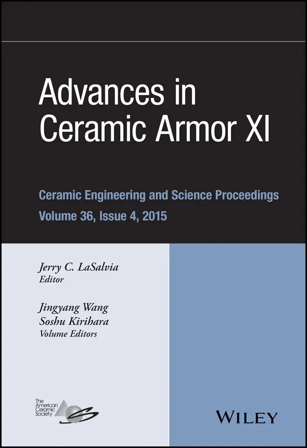 Jerry C. LaSalvia - Advances in Ceramic Armor XI – Ceramic Engineering and Science Proceedings, v36 Issue 4. Tillgänglighet: Tillfälligt slut
