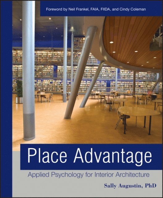 Cindy Coleman, Neil Frankel, Sally Augustin - Place Advantage, E-bok
