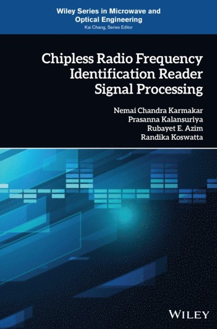Randka Koswatta, Rubayet E. Azim, Prasanna Kalansuriya, Nemai Chandra Karmakar - Chipless Radio Frequency Identification Reader Signal Processing, E-bok