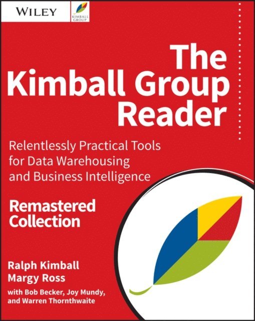 Margy Ross, Ralph Kimball - Kimball Group Reader, E-bok
