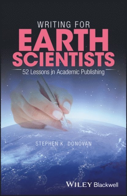 Stephen K. Donovan - Writing for Earth Scientists, E-bok