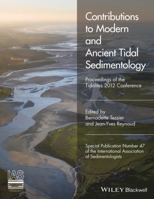 Jean-Yves Reynaud, Bernadette Tessier - Contributions to Modern and Ancient Tidal Sedimentology, E-bok