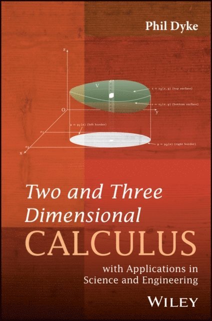 Phil Dyke - Two and Three Dimensional Calculus, E-bok