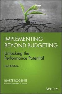 Bjarte Bogsnes - Implementing Beyond Budgeting, E-bok