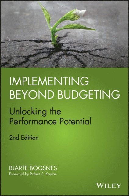 Bjarte Bogsnes - Implementing Beyond Budgeting, E-bok