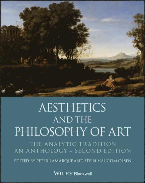 Stein Haugom Olsen, Peter Lamarque - Aesthetics and the Philosophy of Art, E-bok