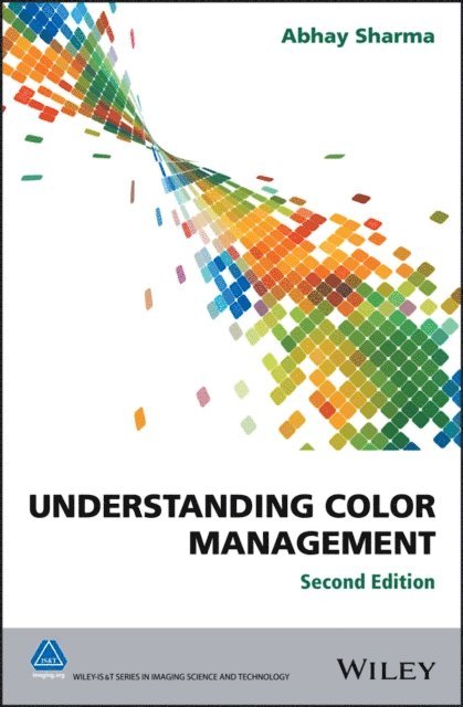 Abhay Sharma - Understanding Color Management, E-bok