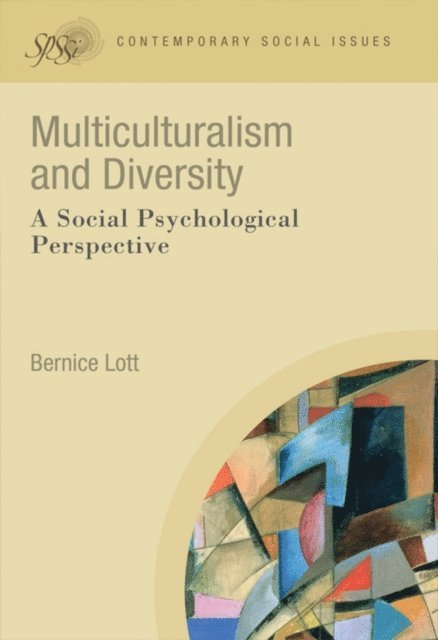 Bernice Lott - Multiculturalism and Diversity, E-bok