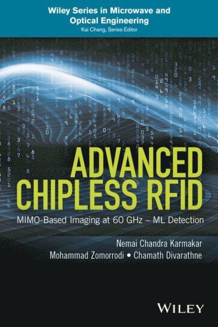 Chamath Divarathne, Mohammad Zomorrodi, Nemai Chandra Karmakar - Advanced Chipless RFID, E-bok
