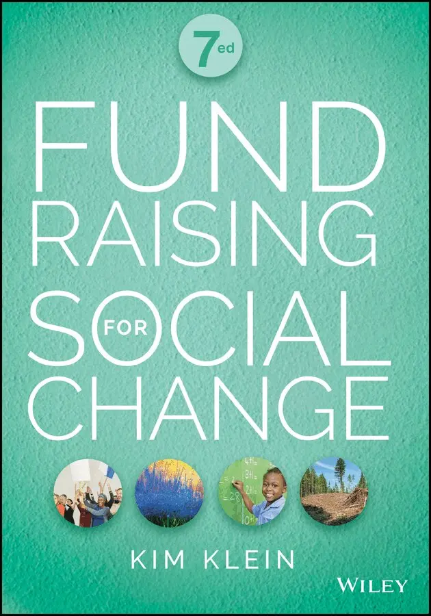 Kim Klein - Fundraising for Social Change 7e. Tillgänglighet: Tillfälligt slut