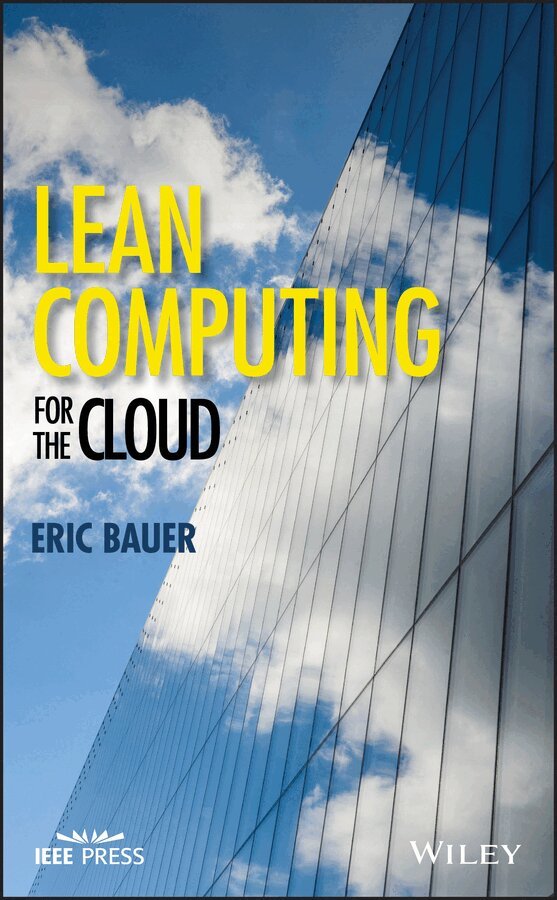 E Bauer - Lean Computing for the Cloud. Tillgänglighet: Tillfälligt slut