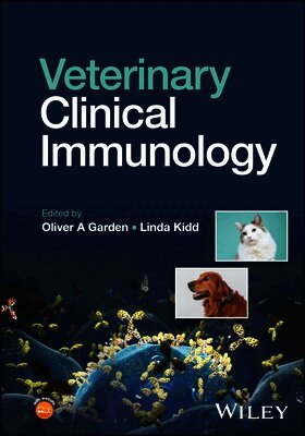 Oliver A. Garden, Linda Kidd - Veterinary Clinical Immunology, Inbunden