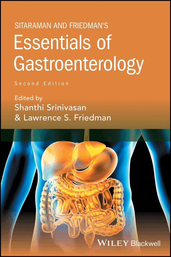 Shanthi Srinivasan, Lawrence S. Friedman - Sitaraman and Friedman′s Essentials of Gastroenterology 2e. Tillgänglighet: Tillfälligt slut