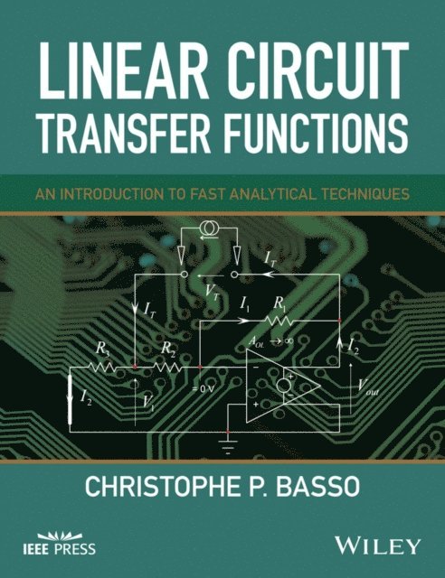 Christophe P. Basso - Linear Circuit Transfer Functions, E-bok