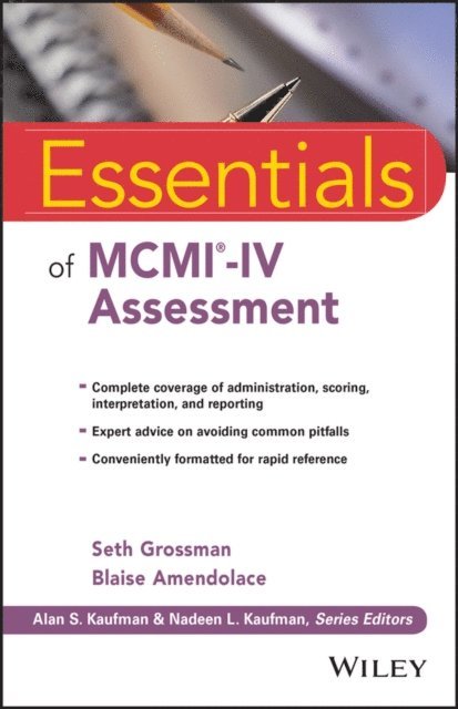 Blaise Amendolace, Seth D. Grossman - Essentials of MCMI-IV Assessment, E-bok