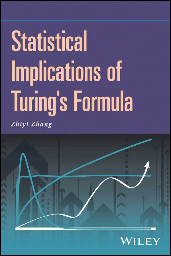 Z Zhang - Statistical Implications of Turing′s Formula. Tillgänglighet: Tillfälligt slut