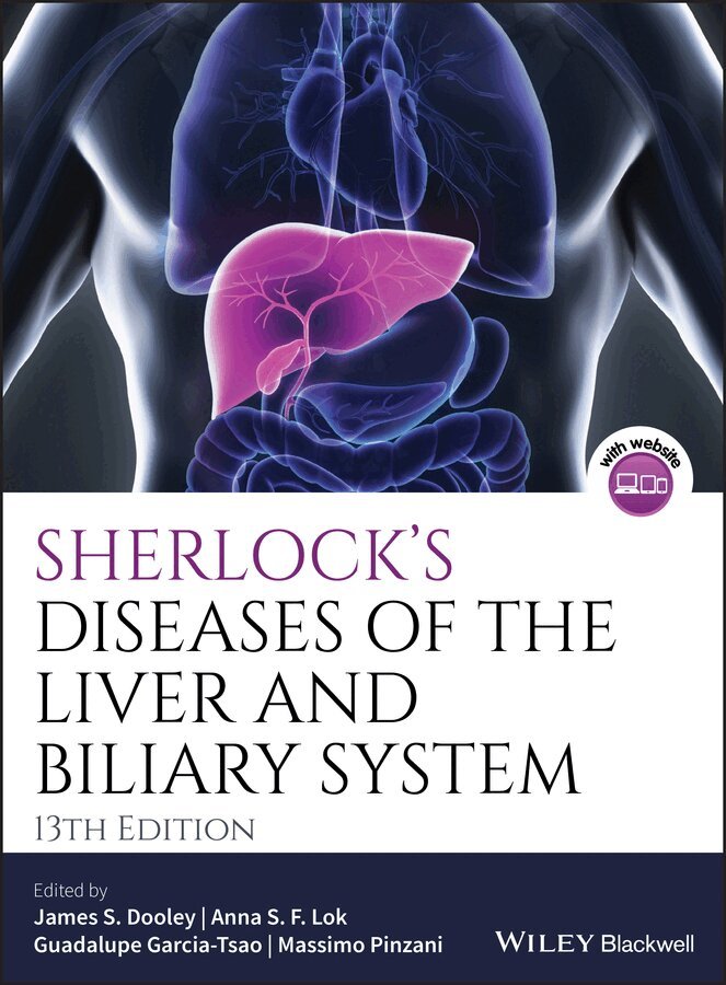 JS Dooley - Sherlock′s Diseases of the Liver and Biliary System, 13e. Tillgänglighet: Tillfälligt slut