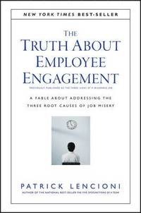 Truth About Employee Engagement