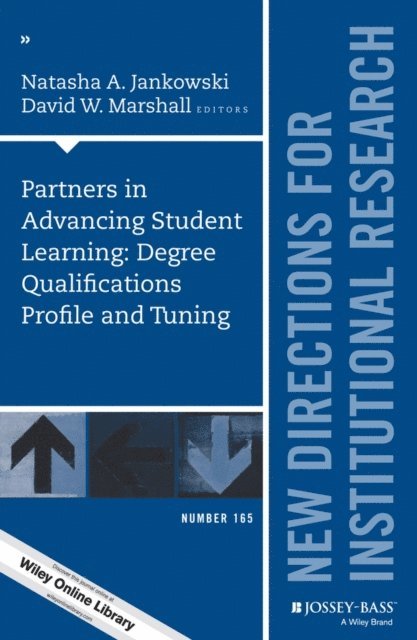 David W. Marshall, Natasha A. Jankowski - Partners in Advancing Student Learning: Degree Qualifications Profile and Tuning, E-bok