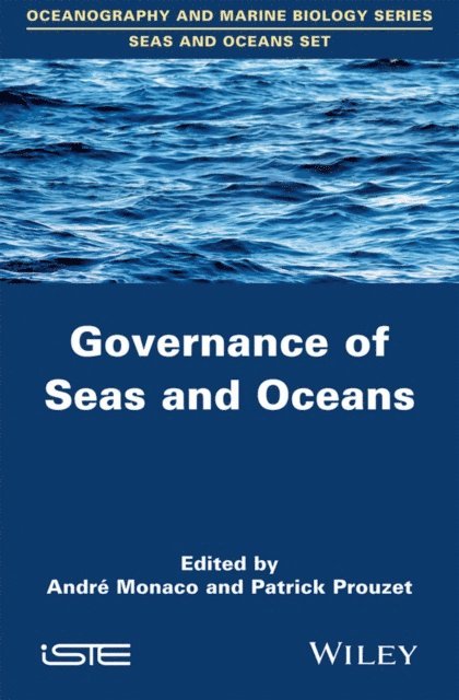 Patrick Prouzet, Andr Monaco - Governance of Seas and Oceans, E-bok