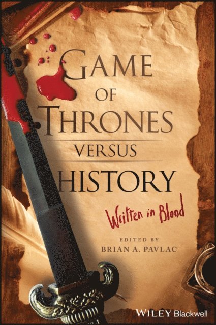 Brian A. Pavlac - Game of Thrones versus History, E-bok