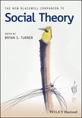 New Blackwell Companion to Social Theory