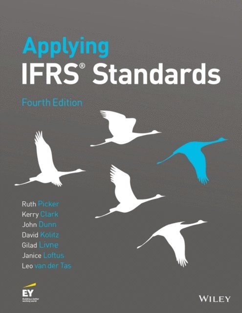 Leo van der Tas, Janice Loftus, Gilad Livne, David Kolitz, John Dunn, Kerry Clark, Ruth Picker - Applying IFRS Standards, E-bok