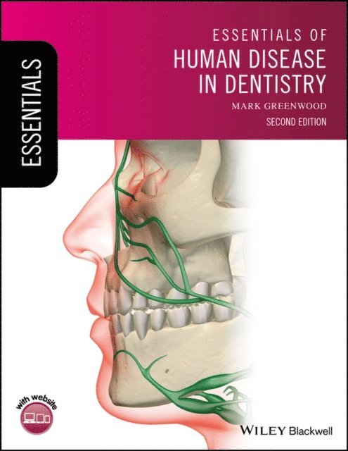 Mark Greenwood - Essentials of Human Disease in Dentistry, E-bok