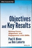 Paul R. Niven, Ben Lamorte - Objectives and Key Results, Inbunden