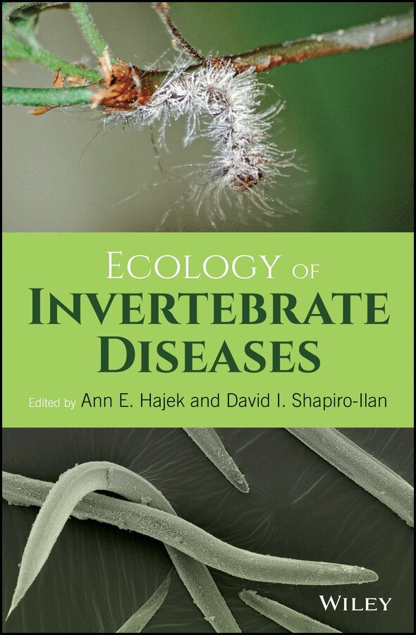 A Hajek - Ecology of Invertebrate Diseases. Tillgänglighet: Tillfälligt slut