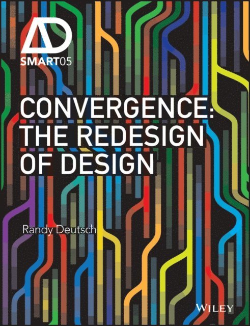 Randy Deutsch - Convergence, E-bok