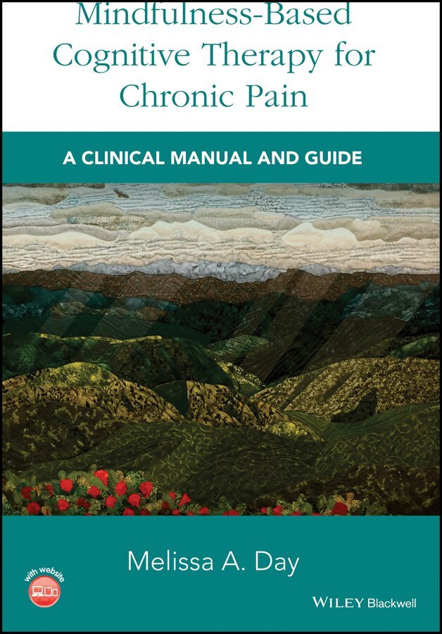 M Day - Mindfulness–Based Cognitive Therapy for Chronic Pain – A Clinical Manual and Guide. Tillgänglighet: Tillfälligt slut