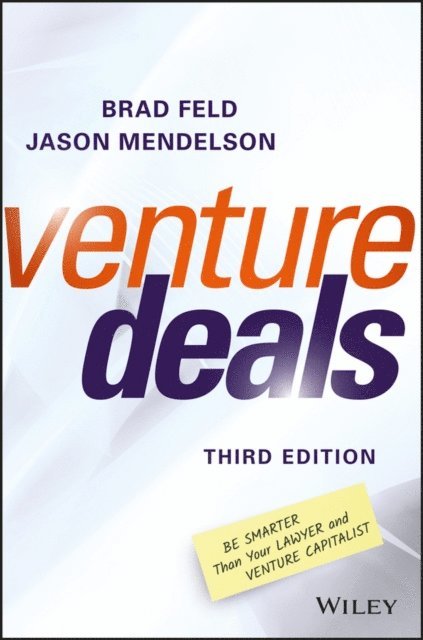 Jason Mendelson, Brad Feld - Venture Deals, E-bok
