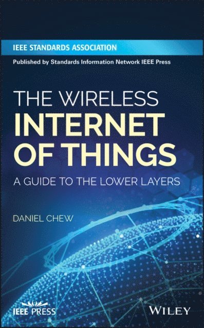 Daniel Chew - Wireless Internet of Things, E-bok