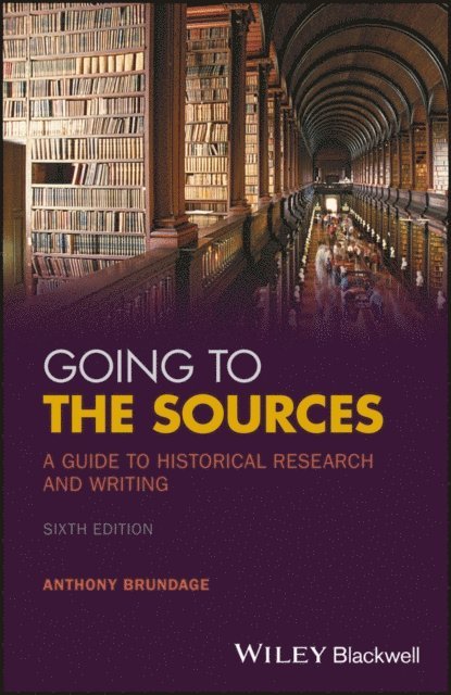Anthony Brundage - Going to the Sources, E-bok