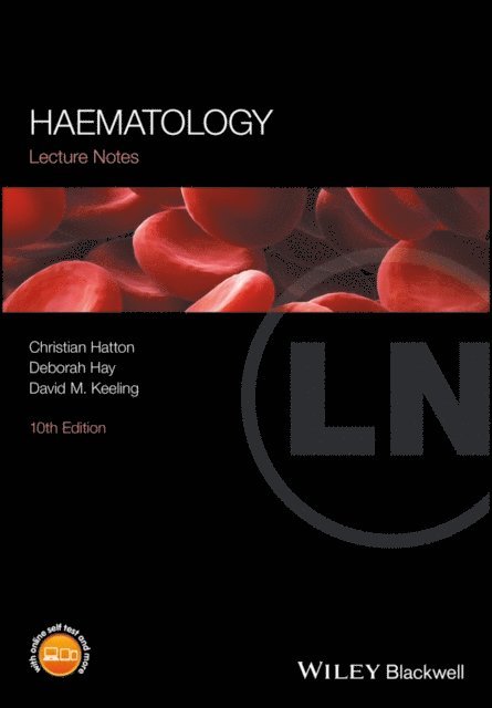 David M. Keeling, Deborah Hay, Christian S. R. Hatton - Haematology, E-bok