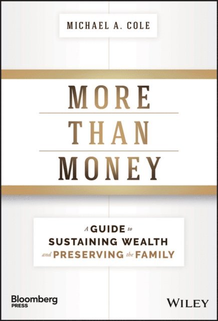Michael A. Cole - More Than Money, E-bok