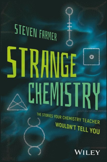 Steven Farmer - Strange Chemistry, E-bok
