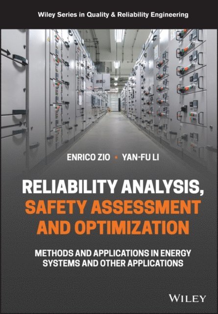 Enrico Zio, Yan-Fu Li - System Reliability Assessment and Optimization, E-bok