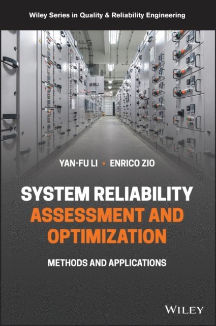 Enrico Zio, Yan-Fu Li - System Reliability Assessment and Optimization, E-bok