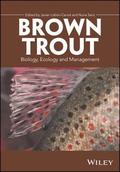 Brown Trout - Biology, Ecology and Management