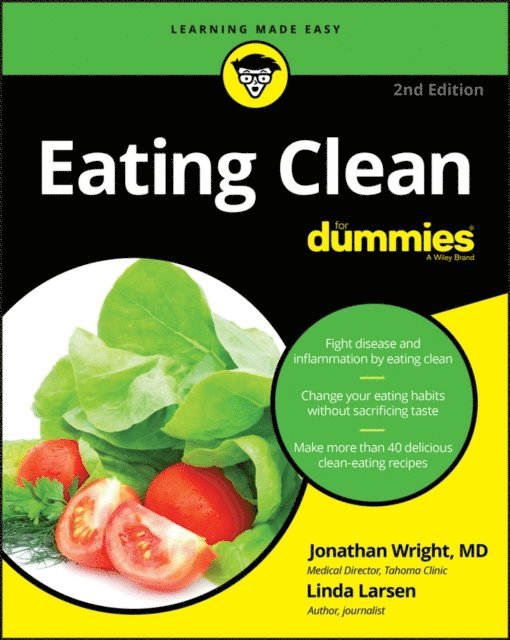 Linda Johnson Larsen, Jonathan Wright - Eating Clean For Dummies, E-bok